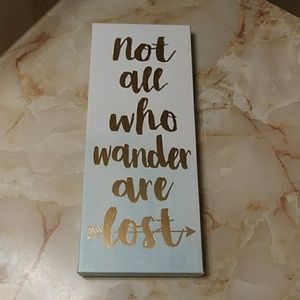 Not All Those Who Wander Are Lost